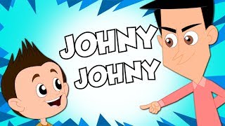 Johny Johny Yes Papa  Nursery Rhymes  Kids Songs  Children Rhymes  Kids Tv Cartoon Videos [upl. by Luella]