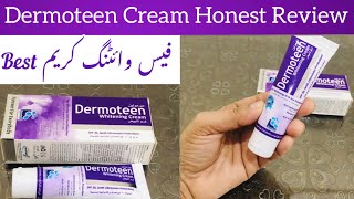 Dermoteen Skin whitening cream Review  Medicated cream with 100Result  Shumaila offical [upl. by Haronid]