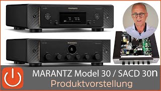 MARANTZ MODEL30  SACD30n neues Design  und der Klang   THOMAS ELECTRONIC ONLINE SHOP [upl. by Ymled997]