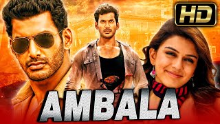 Ambala  अंबाला Full HD Vishal Comedy Hindi Dubbed Full Movie  Hansika Motwani [upl. by Lunneta]