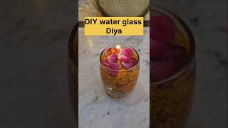 Diy Water Glass Diya 🪔 ytshorts decoration shorts trending diy [upl. by Mosley370]