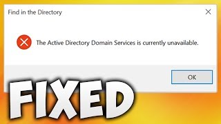 How To Fix The Active Directory Domain Services Is Currently Unavailable Error Easy Solution [upl. by Anayhd843]