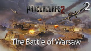 Panzer Corps 2 – The Battle of Warsaw – Part 2 [upl. by Aitselec412]