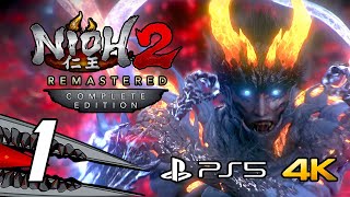 Nioh 2 Remastered Complete Edition  Gameplay Walkthrough Part 1 PS5 4K 60FPS [upl. by Bolanger]