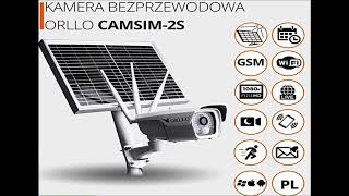 ORLLO CamSim 2S Kamera na baterię i baterię Solarną zewnętrzna Gsm Wifi FHD 2Mpix Monitoring [upl. by Pendleton33]