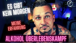 Alkoholentzug  meine letzten Tage und Gedanken  Ich erzähle [upl. by Dave]