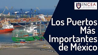 Los Puertos Más Importantes de México [upl. by Farmer]