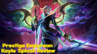 Prestige Empyrean Kayle Skin Splash Art Review [upl. by Eilssel998]