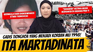 KORBAN YANG quotHILANGquot SETELAH BERSAKSI DI MEI 1998  ITA MARTADINATA [upl. by Anne561]