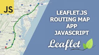 Leaflet Map Routing JavaScript App [upl. by Sivet]