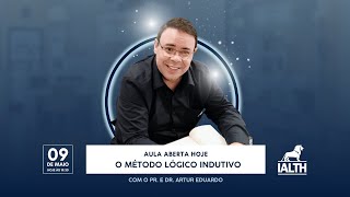 Aula Aberta O método lógicoindutivo com o Pr e Prof Artur Eduardo [upl. by Harbard636]