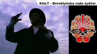 KULT  Brooklyńska rada żydów OFFICIAL VIDEO [upl. by Nidraj854]