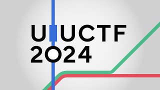 UIUCTF 2024 Closing Ceremony [upl. by Couchman]