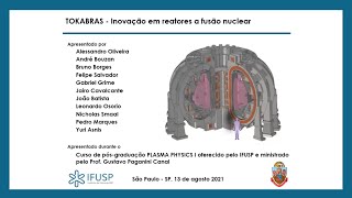 Curso PGF5112  Plasma Physics I O Projeto TOKABRAS [upl. by Rik]