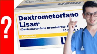 Dextrometorfano para que sirve el dextrometorfano  Y MAS 💊 Antitusígeno tos [upl. by Dinerman]