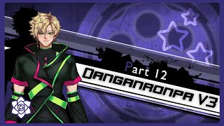 Danganronpa V3 Killing Harmony Part 12  VoD from 102024 [upl. by Kizzee979]