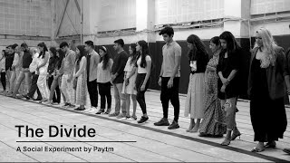 Paytm presents “The Divide”  A Social Experiment [upl. by Faulkner]