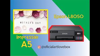 Como imprimir em A5 sem borda na Epson L8050 [upl. by Sitra716]