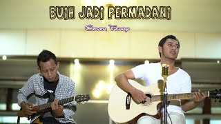 Buih Jadi Permadani  cover acoustic by Ferry  EXIST [upl. by Noraed450]