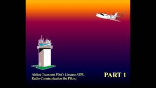 Aviation Knowledge Training  Radio Communication for Pilots ATPL part  1 [upl. by Agretha]