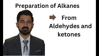 Preparation of Alkanes by Clemmensen amp WolfKishnar Reduction [upl. by Eiramenna]