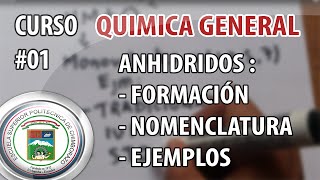 ESPOCH  Curso 01 Quimica General  Anhidridos  Bien Explicado [upl. by Huttan]