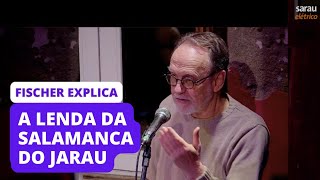 Fischer explica a lenda da Salamanca do Jarau a Teiniaguá [upl. by Osman]