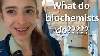 What do biochemists do Lots of things And what is biochemistry anyway [upl. by Ursa]