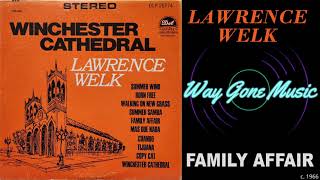 Lawrence Welk  Family Affair [upl. by Adias]