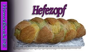 Hefezopf Rezept  Hefezopf mit Lebensmittelfarbe  Backanleitung von HomeBackDE [upl. by Teragram]