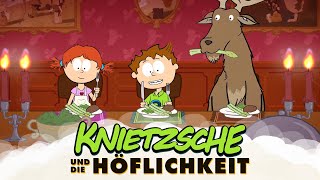 Knietzsche und die Höflichkeit [upl. by Dido634]