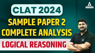 CLAT 2024 Sample Paper 2  Logical Reasoning  CLAT Preparation 2024 [upl. by Jadwiga]