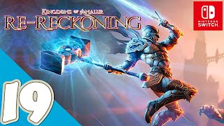 Kingdoms of Amalur ReReckoning Switch  Gameplay Walkthrough Part 19  No Commentary [upl. by Bramwell]