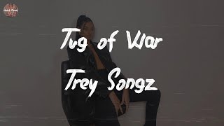 Trey Songz  Tug of War Lyric Video [upl. by Llenart895]