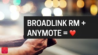 Using Broadlink RM with AnyMote [upl. by Nea980]