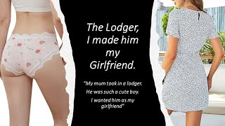 The Lodger I made him my girlfriend [upl. by Taka]