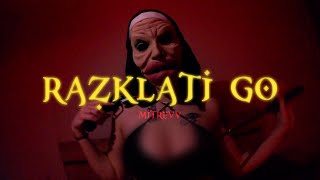 MITREVV  RAZKLATI GO OFFICIAL VIDEO [upl. by Zahavi]