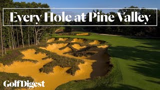 Every Hole at Pine Valley Golf Club the 1 Golf Course in America 2017  Golf Digest [upl. by Nerahs332]