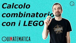 Capire il CALCOLO COMBINATORIO con i LEGO [upl. by Eisenhart]