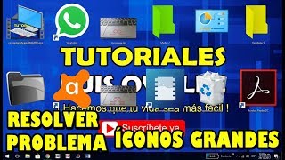COMO REDUCIR Y AGRANDAR ÍCONOS DE ESCRITORIO EN WINDOWS 10  PROBLEMA RESUELTO  2021 [upl. by Quillan620]