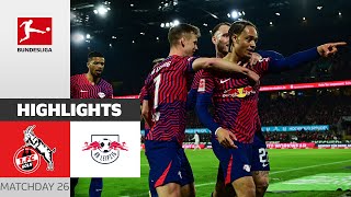 RB Runs Away With Goals  1 FC Köln  RB Leipzig 15  Highlights  Matchday 26 – BL 202324 [upl. by Xyno]