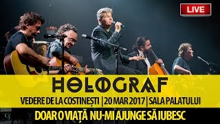 Holograf Doar o viață numi ajunge live  Vedere de la Costinești [upl. by Niwrehs]