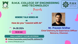 Generic Talk Series 8  How do you “coexist with AI” [upl. by Ecidnak]