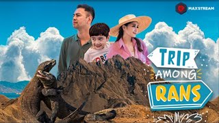 Trip Among RANS  EP 06 [upl. by Hedwiga]