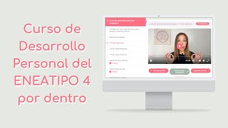 CURSO DESARROLLO PERSONAL ENEATIPO 4 ✨ por dentro [upl. by Eentrok]