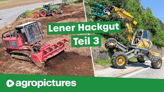 Lener Hackgut Teil 3 Forstmulchen Rodung und Rekultivierung  Fendt 1050 Menzi Muck Woodcracker [upl. by Ahgiel]