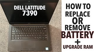 Dell Latitude 7390  How To Remove  Replace Battery amp Upgrade Ram [upl. by Brocklin948]