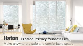 Haton Frosted Privacy Window Film  Review amp Installation Guide [upl. by Ikoek]