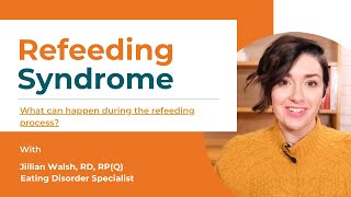 What is Refeeding Syndrome  Avoiding Refeeding Syndrome in Eating Disorder Recovery [upl. by Ahsertal]