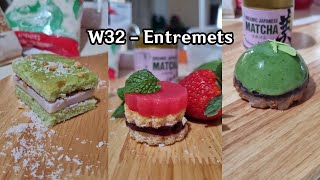 W32  Entremets [upl. by Carver]